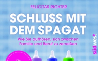 Schluss mit dem Spagat!